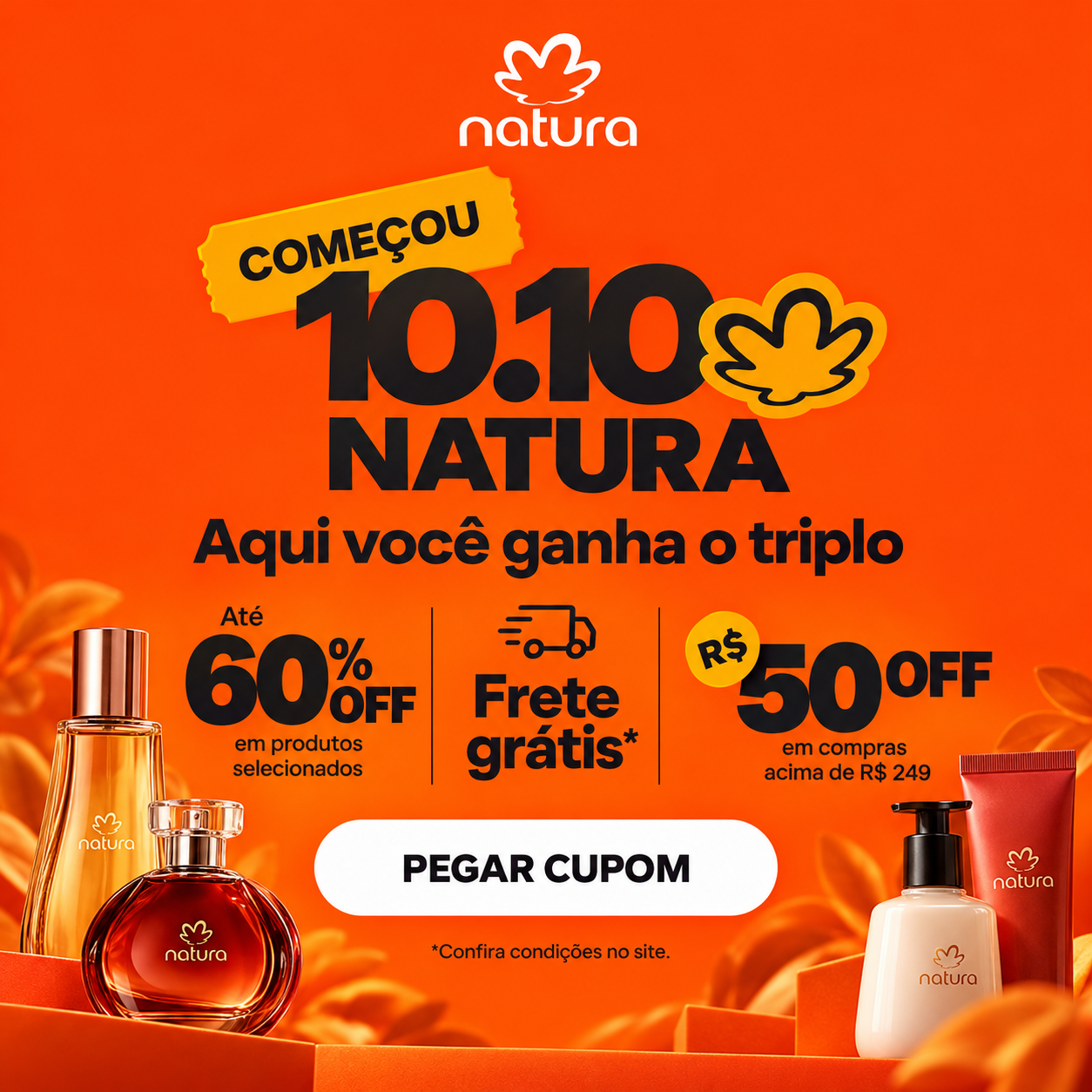 10.10 Natura: aproveite cupons e ofertas para renovar seus cuidados com beleza e economizar!